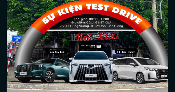 GAC MOTOR Long An tổ chức lái thử các dòng xe GAC MOTOR tại Nét Xưa Cafe